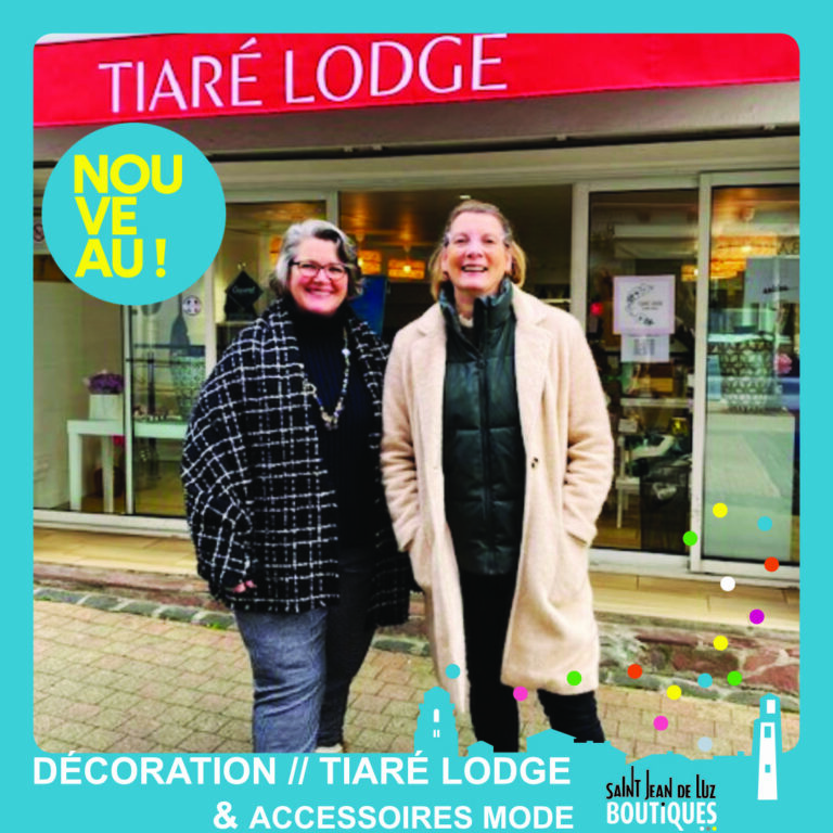 Nouveau Commerce TIARE LODGE